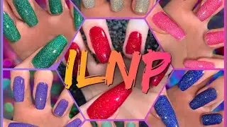 ILNP FAVORITE SHADES PART 1 || SWATCHES & REVIEW  || Deyanira Morales Nail_Art