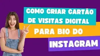 Como criar cartão de visitas para bio do instagram