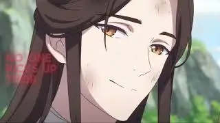 [TGCF] Do all my friends hate me? | Heaven Official's Blessing | edit | SPOILERS