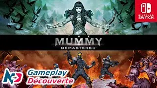 The Mummy Demastered - Nintendo Switch Gameplay [FR]