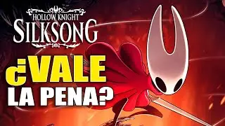Silksong hizo que Hollow Knight parezca un TUTORIAL -Vale la pena?