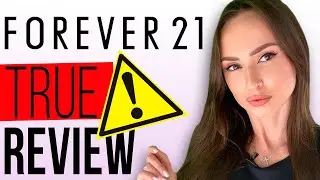 FOREVER 21 REVIEW! DON'T USE FOREVER 21 Before Watching THIS VIDEO! FOREVER21.COM