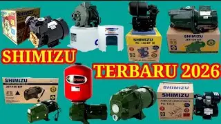 Harga dan Spesifikasi Pompa Air Shimizu Terbaru Tahun 2026. #pompaair #shimizu 