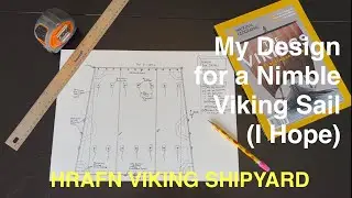 My Design for a Nimble Viking Sail
