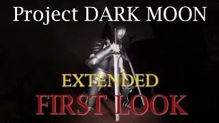 Project DARK MOON - Extended Look PS5