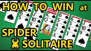 Spider Solitaire: Win Every Time! |8 Bit Brody|