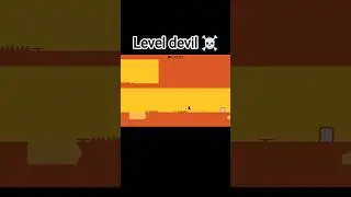 Level Devil | Hardest Level Ever! 😱🔥Level Devil gameplay#shorts