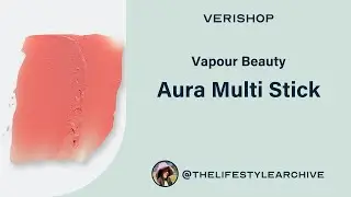 Vapour Beauty Aura Multi Stick Review