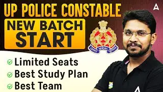 UP Police Constable | New Batch Start | Limited Seats | Best Study Plan & Team | Join Now