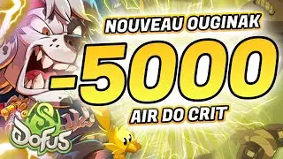 -5000 NOUVEAU STUFF OUGINAK AIR DO CRIT SUR DOFUS 3