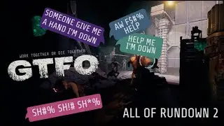 INFECTION IS HORRIBLE | GTFO Rundown 2