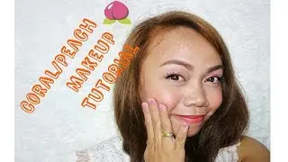 Coral Peachy Makeup Tutorial for everyday Makeup ? Cykaniki