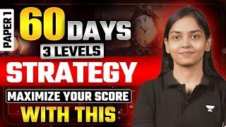 🎯UGC NET December 2024 Paper 1 |  60 days Three levels strategy | By Kanupriya Ma'am