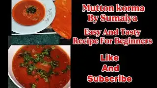 korma. Easy & Tasty Recipe | Family Farmaish