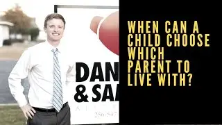 What age can you choose which parent to live with in Alabama? Sam Bone Gadsden lawyer explains