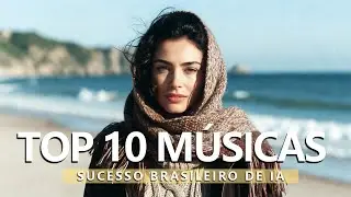 As Mais Tocadas: Top 10 M&uacute;sicas de IA no Brasil - [17/01 - 23/01, 2026]