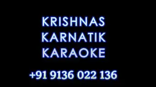 KRISHNAS KARNATIK KARAOKE ~ Saraswathy ~ Roopakam - Energy of Learning