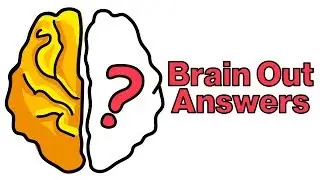 Brain Out Walkthrough Levels 1-200