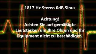 1817 Hz Sinus Ton Test 0dB Stereo Piepton Wave Ton