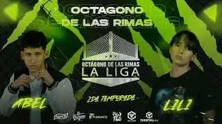 ABEL VS LILI PRIMERA FECHA DEL OCTAGONO DE LA RIMAS