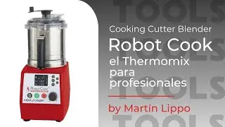 El Robot Cook: cooking cutter blender para profesionales