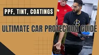 Ultimate Guide to Car Protection: Paint Protection Film, Ceramic Tint, & Ceramic Coatings Explained