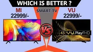 Xiaomi Mi Tv 4A vs VU  Premium Smart 43 I MI TV Vs VU TV (कौन किसका बाप)