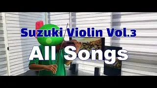 스즈키 바이올린 3권 전곡 듣기 | Suzuki Violin Vol.3 All Songs