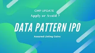 DATA PATTERNS IPO REVIEW | LATEST GMP UPDATE | APPLY OR AVOID | DATA PATTERN IPO MARKET PREMIUM 🔥🔥