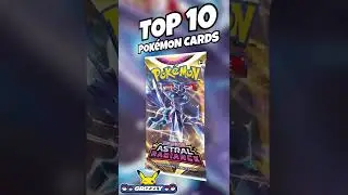 Top 10 Astral Radiance Pokemon Cards
