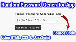 How To Make Random Password Generator App Using HTML, CSS & JavaScript | WebHak5