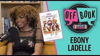 Talking Publishing and Romance Tropes with Ebony LaDelle | Off Book with Simon Teen | Episode 8