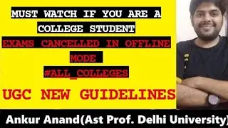 UGC NEW GUIDELINES FOR EXAMS #UGC #DU