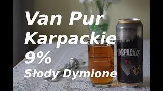 Van Pur Karpackie 9% Słody Dymione