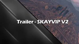 SKAYVIP V2 | Trailer Base FiveM (2023)