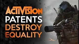 Activision Blizzard - Patented Destruction of Equality