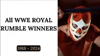 All winners of the WWE ROYAL RUMBLE (1988 - 2024) | Most Ranked