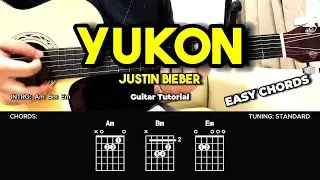 Yukon - Justin Bieber | Easy Guitar Tutorial For Beginners (CHORDS & LYRICS) #guitarlesson