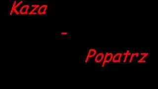 MwwR - Popatrz (Kaza)
