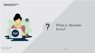 What is Absolute Error?