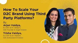 How To Scale Your D2C Brand Using Third Party Platforms?