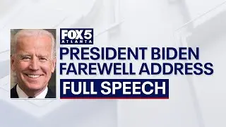 President Biden Full Farewell Address | FOX 5 News