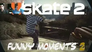 Skate 2 Funny Moments