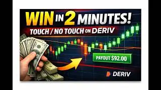 &ldquo;Deriv Touch/No Touch Strategy 🔥 Win in Just 2 Minutes!&rdquo;