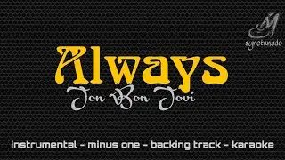 ALWAYS [ BON JOVI ] INSTRUMENTAL | MINUS ONE