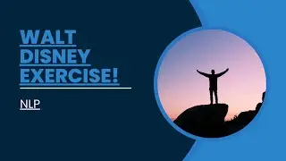 Walt Disney exercise!NLP