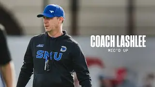 SMU Head Coach Rhett Lashlee MIC'D UP at Spring Practice | SMU Football