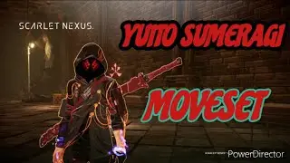 Scarlet Nexus: YUITO Moveset