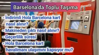 Barselona'da Toplu Taşıma - Hola Barcelona Travel Card