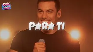 Carlos Rivera - Para Ti (Letra)